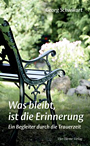 Was bleibt ist die Erinnerung